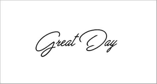 Great Day