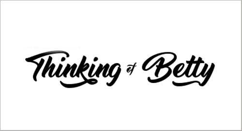 Thinking Of Betty